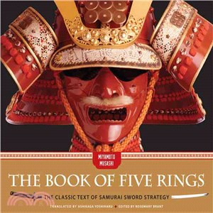 The Book of Five Rings ─ The Classic Text of Samurai Sword Strategy