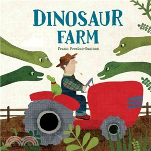 Dinosaur farm / Frann Preston-Gannon.