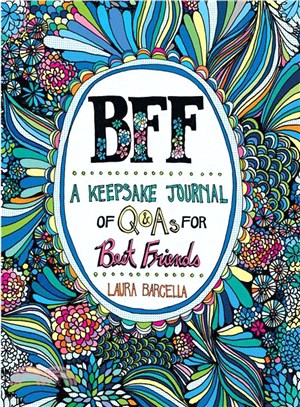 BFF ─ A Keepsake Journal of Q&As for Best Friends