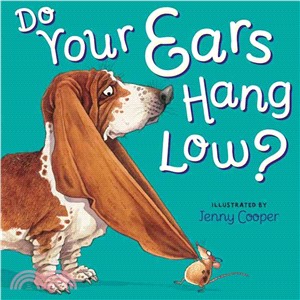 Do your ears hang low? /