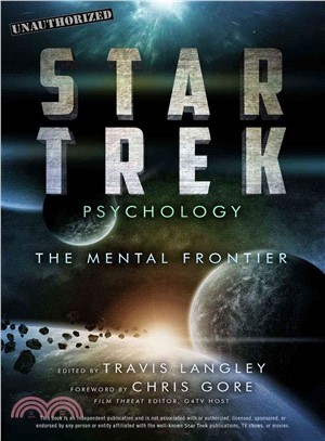 Star Trek Psychology ─ The Mental Frontier