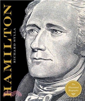 Alexander Hamilton ─ The Illustrated Biography