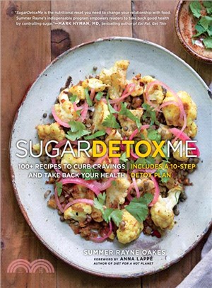 Sugardetoxme ─ 100+ Recipes to Curb Cravings & Take Back Your Health