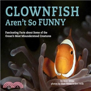 Clownfish Aren'T So Funny