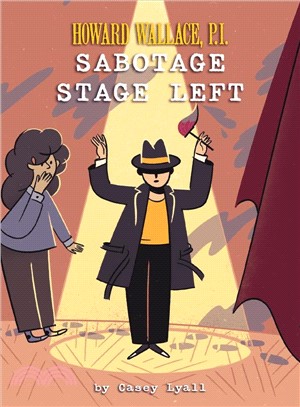 Sabotage Stage Left (Howard Wallace, P.I. Book 3)