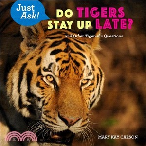 Do Tigers Stay Up Late?