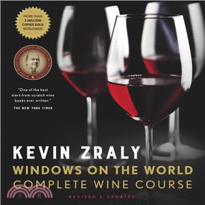 Kevin Zraly Windows on the World Complete Wine Course:Revised, Updated & Expanded Edition