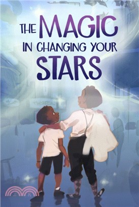 Magic in Changing Your Stars