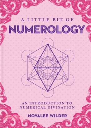 Little Bit of Numerology:An Introduction to Numerical Divination