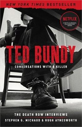 Ted Bundy - Conversations With a Killer ― The Death Row Interviews