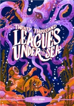 Twenty Thousand Leagues Under the Sea ( Classic Starts®)