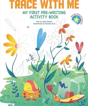 Trace with Me: My First Pre-Writing Activity Book
