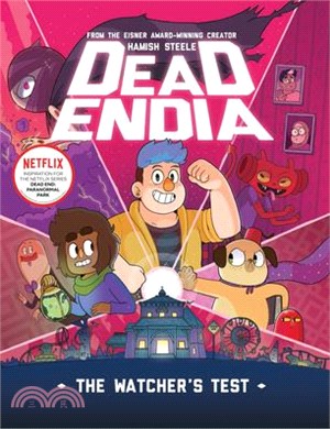 Deadendia: The Watcher's Test: Volume 1 (graphic novel)