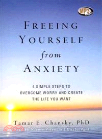 Freeing Yourself from Anxiety 