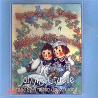 Raggedy Ann Stories and Raggedy Andy Stories