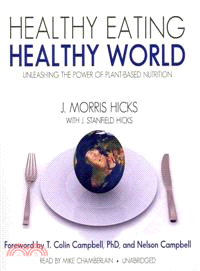 Healthy Eating, Healthy World