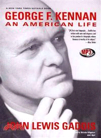 George F. Kennan—An American Life 