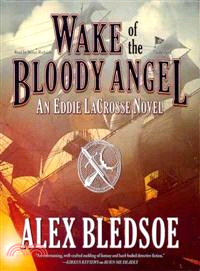 Wake of the Bloody Angel