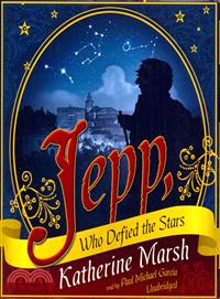 Jepp, Who Defied the Stars 