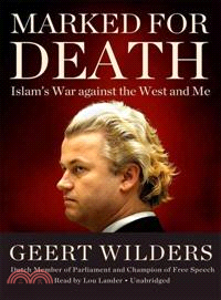 Marked for Death ─ Islam's War Against the West and Me: Library Edition
