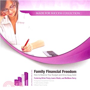 Family Financial Freedom ─ How to Balance Your Budget and Drive Away Debt: Library Edition