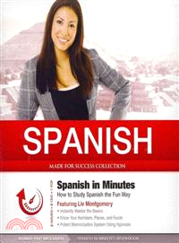 Spanish in Minutes ─ How to Study Spanish the Fun Way, PDF included