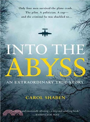 Into the Abyss ─ An Extraordinary True Story