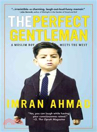 The Perfect Gentleman — A Muslim Boy Meets the West
