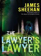 The Lawyer's Lawyer