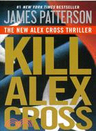 Kill Alex Cross