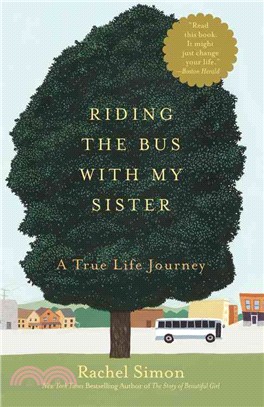 Riding the Bus With My Sister—A True Life Journey