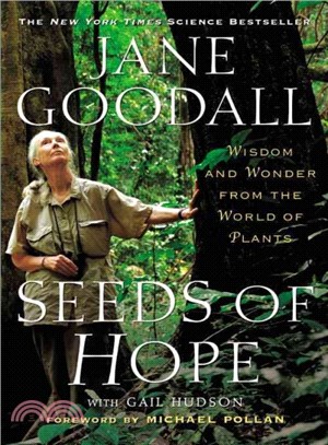 Seeds of hope :wisdom and wonder from the world of plants /