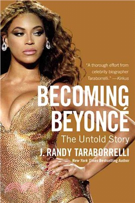 Becoming Beyoncé :the untold...