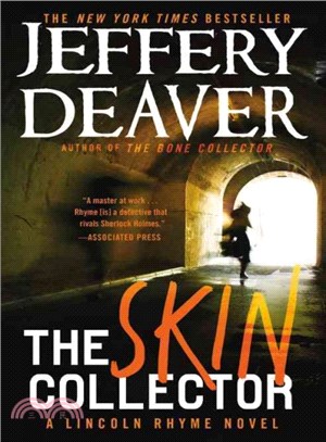 The skin collector :a Lincoln Rhyme novel /