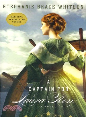 A Captain for Laura Rose ─ A Novel