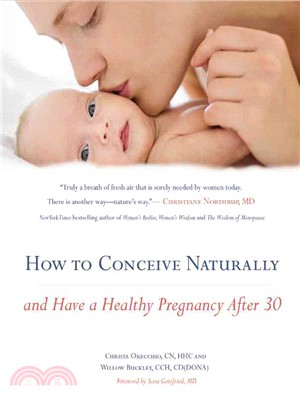 How to Conceive Naturally ─ And Have a Healthy Pregnancy After 30