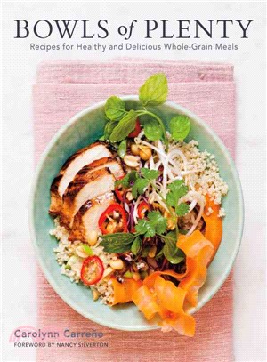 Bowls of plenty :recipes for...