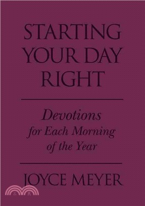 Starting Your Day Right ─ Devotions for Each Morning of the Year