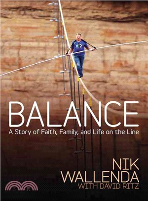 Balance ― A Story of Faith, Family, and Life on the Line
