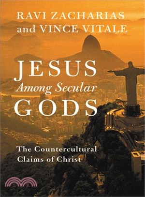 Jesus among secular gods :the countercultural claims of Christ /