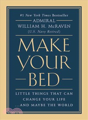 Make your bed :little things that can change your life -- and maybe the world /
