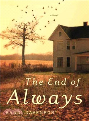 The end of always :a novel /