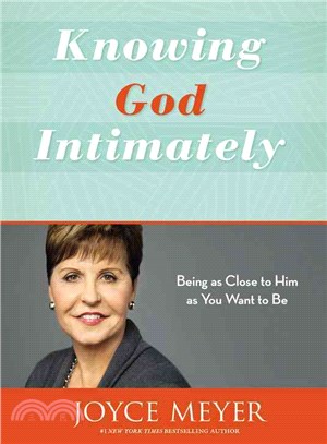 Knowing God Intimately ─ Being As Close to Him As You Want to Be