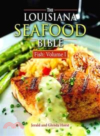 The Louisiana Seafood Bible ─ Fish