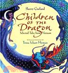 Children of the Dragon ─ Selected Tales from Vietnam