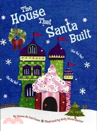 The House That Santa Built