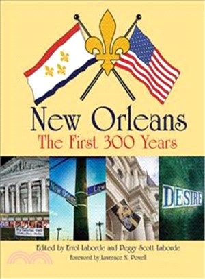 New Orleans ─ The First 300 Years