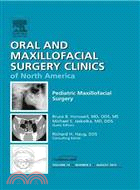 Pediatric Maxillofacial Surgery