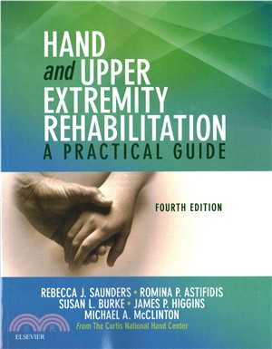 Hand and Upper Extremity Rehabilitation ─ A Practical Guide