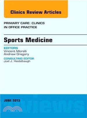 Sports Medicine ― An Issue of Primary Care Clinics in Office Practice